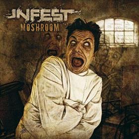 INFEST - MoshRoom